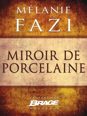cover image of Miroir de porcelaine